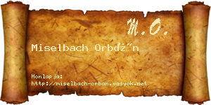 Miselbach Orbán névjegykártya